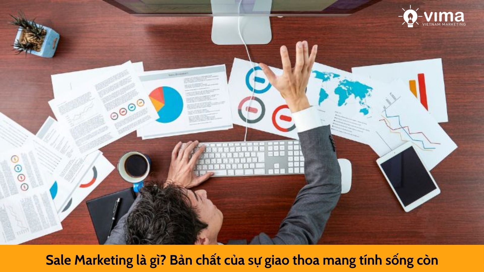 Sale Marketing là gì? Bản chất của sự giao thoa mang tính sống còn